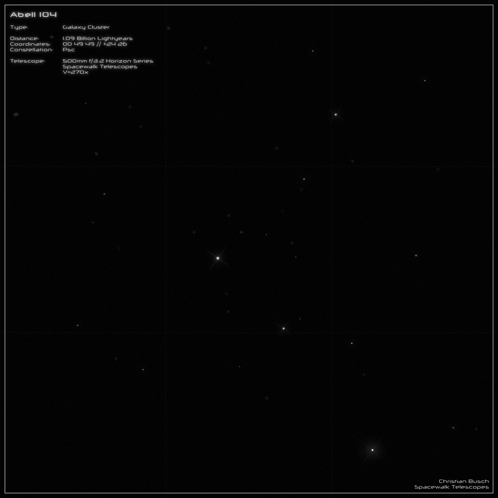 Galaxienhaufen AGC Abell 104 im 20 Zoll Dobson- Teleskop (Spiegelteleskop)